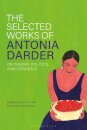 The Selected Works of Antonia Darder