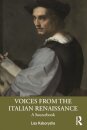 Voices from the Italian Renaissance