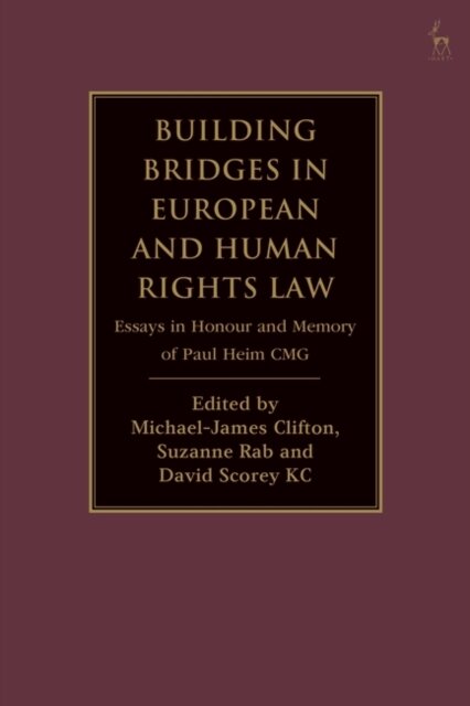 Building Bridges in European and Human Rights Law