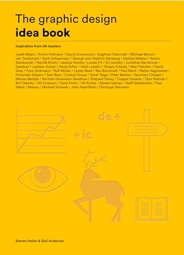 The Graphic Design Idea Book : Inspiration from 50 Masters