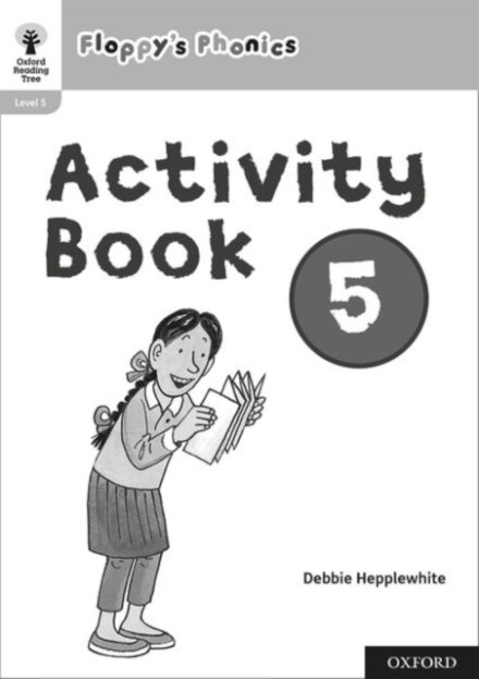 Oxford Reading Tree - Floppy's Phonics Activity Book 5 Single