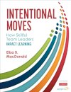 Intentional Moves