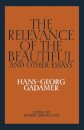 The Relevance of the Beautiful and Other Essays