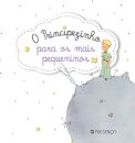 O Principezinho Para Os Mais Pequeninos