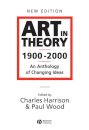 Art in Theory 1900 - 2000