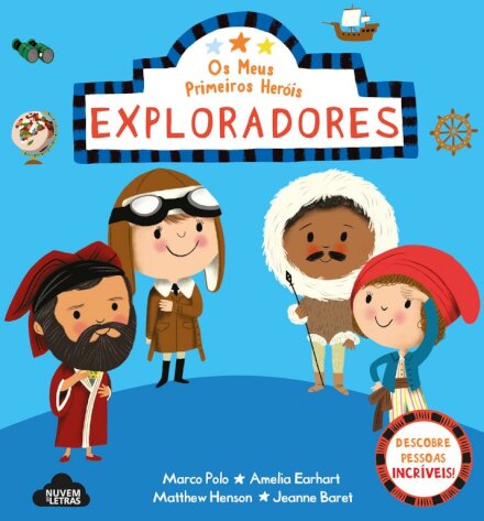 Os Meus Primeiros Heróis Exploradores