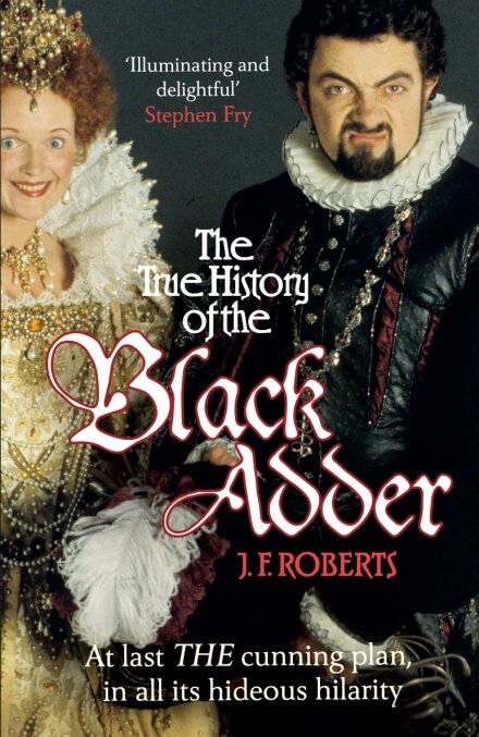 The True History Of The Blackadder