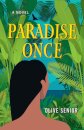 Paradise Once