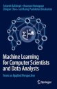 Machine Learning for Computer Scientists and Data Analysts