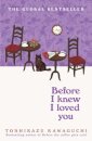 Before I Knew I Loved You