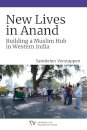New Lives in Anand