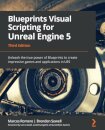 Blueprints Visual Scripting for Unreal Engine 5