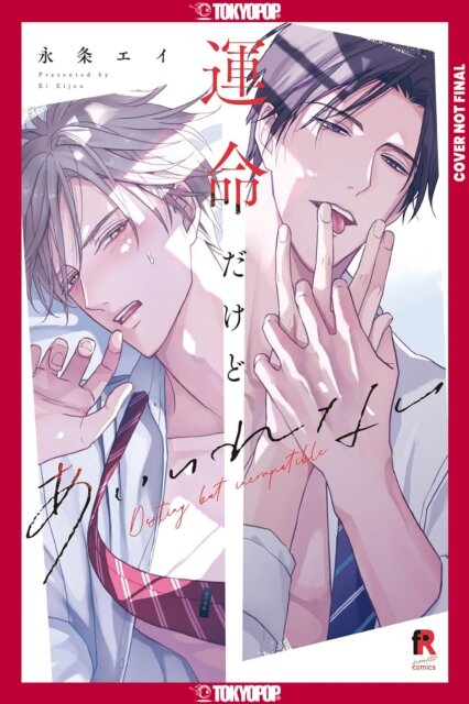 Fated NOT to Meet, Volume 1