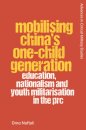 Mobilising China's One-Child Generation
