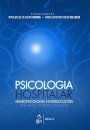 Psicologia Hospitalar Neuropsicologia E Interlocuções