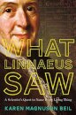 What Linnaeus Saw