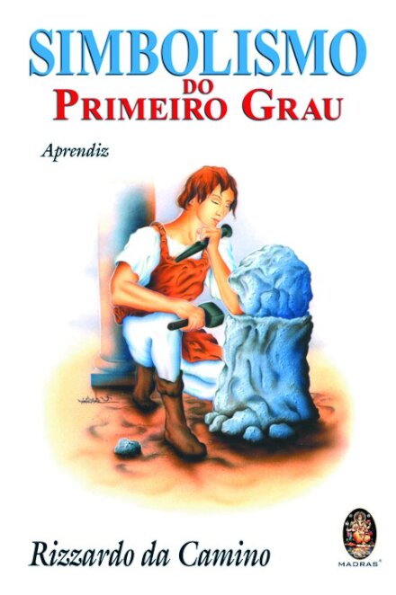 Simbolismo do Primeiro Grau (Aprendiz)
