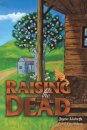 Raising the Dead