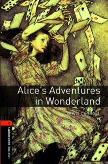 OBWL 3E Level 2: Alice's Adventures in Wonderland