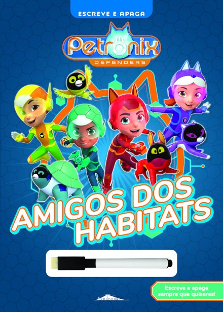 Petronix Defenders: Escreve e Apaga: Amigos dos habitats
