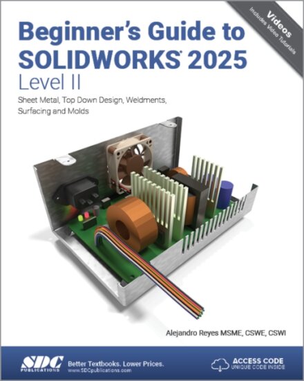Beginner's Guide to SOLIDWORKS 2025 - Level II