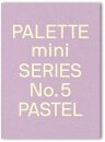 Palette Mini Series 05: Pastel