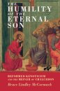 The Humility of the Eternal Son