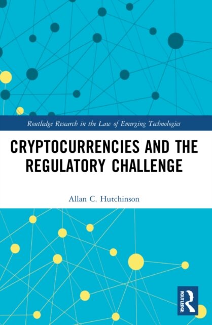 Cryptocurrencies and the regulatory challenge