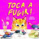 Toca A Fugir!