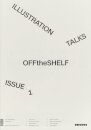 Off the Shelf, Issue 1 ‘Illustration Talks’