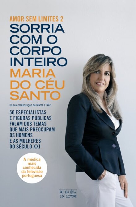Sorria com o Corpo Inteiro - Amor sem li