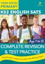 English SATs Complete Revision and Test Practice: York Notes for KS2