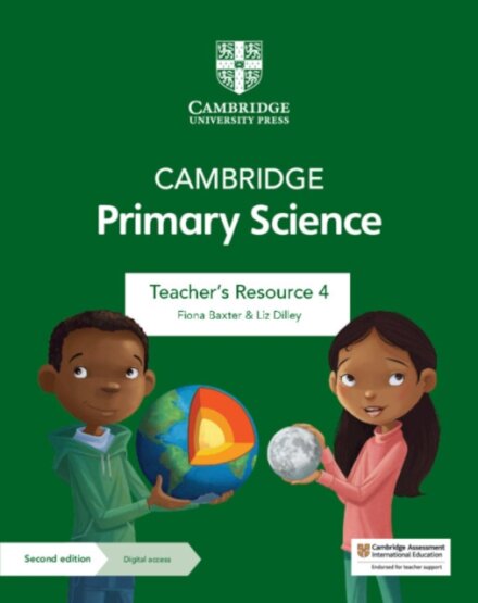 Cambridge Primary Science Teacher’s Resource with Digital Access Stage 4