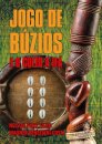 Jogo de Búzios e o Culto a Ifá