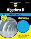 Algebra II Workbook For Dummies