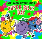 Mr Men Little Miss: The Super Silly Day