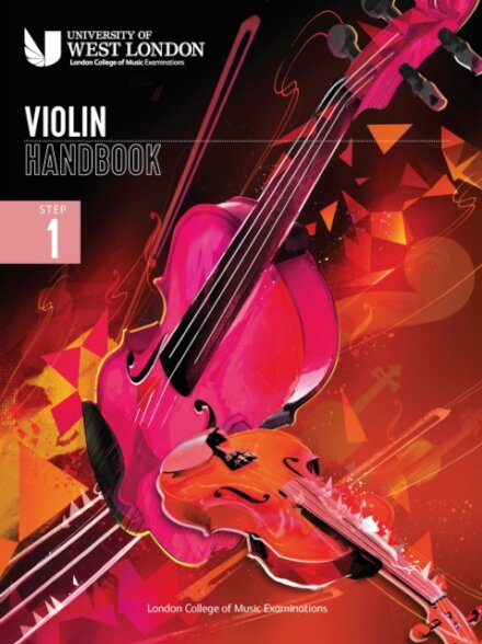London College of Music Violin Handbook 2021: Step 1