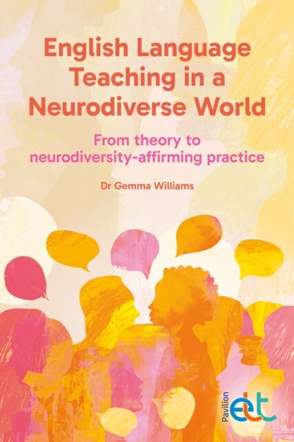 English Language Teaching in a Neurodiverse World