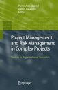 Project Management and Risk Management in Complex Projects