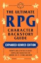 The Ultimate RPG Character Backstory Guide: Expanded Genres Edition
