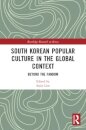 South Korean Popular Culture in the Global Context