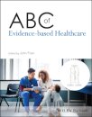 ABC of Evidence-Based Healthcare
