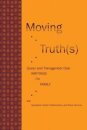 Moving Truth(s)