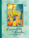 Crocodilo e Girafa, um par de namorados a sério