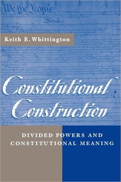 Constitutional Construction