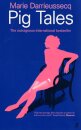 Pig Tales
