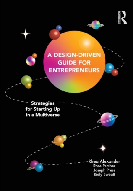 A Design Driven Guide for Entrepreneurs