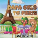 Papa Goes to Paris