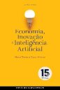 Economia, Inovação E Inteligência Artificial