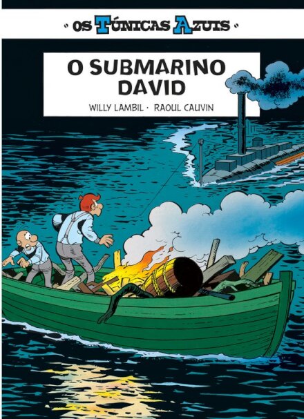 Os túnicas azuis 8 - o submarino david